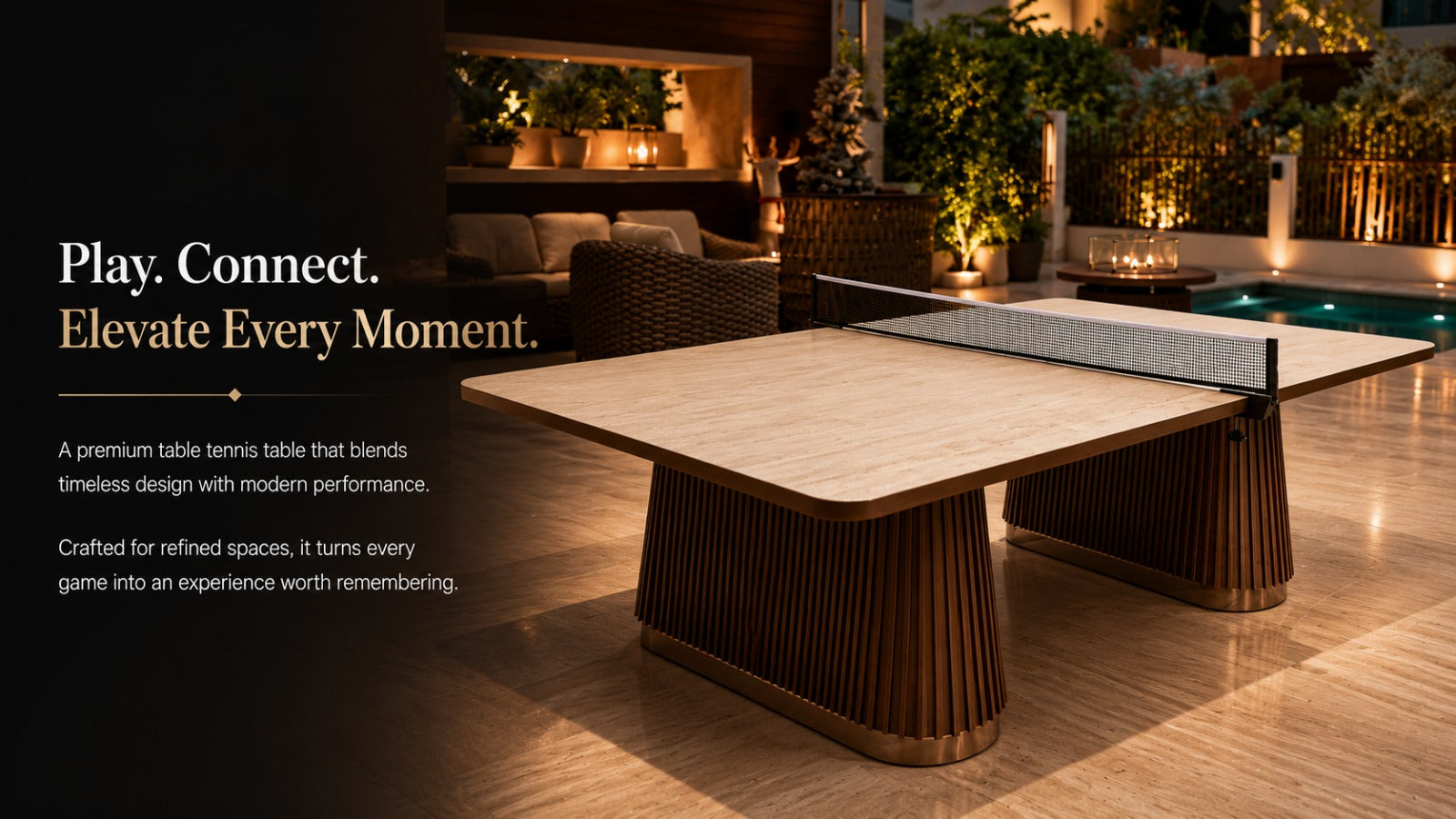 Luxury wooden tt table in a premium outdoor lounge with warm lighting, modern net, and elegant patio setting