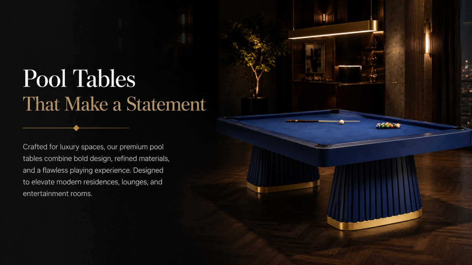 A luxury pool table for homes